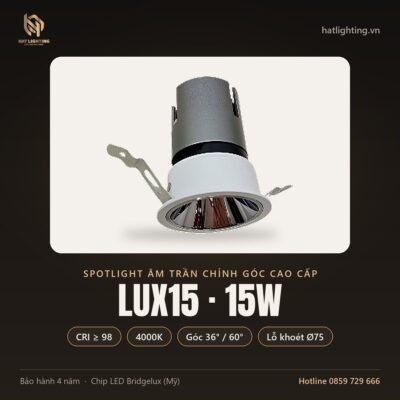 Đèn Spotlight Âm Trần LUX15 Chỉnh Góc 15W – HAT Lighting