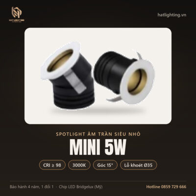 Đèn Spotlight Âm Trần MINI 5W Lỗ Khoét Ø35 (IP20) – HAT Lighting