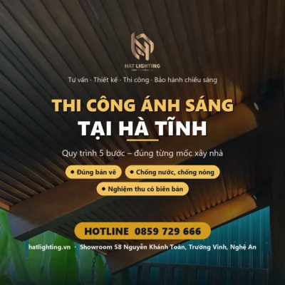 Thi công ánh sáng tại Hà Tĩnh – HAT Lighting