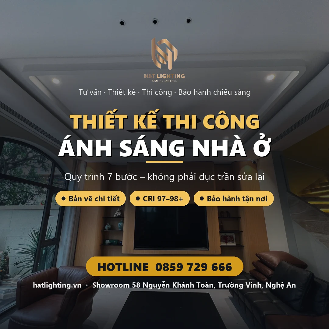 Thiết kế thi công ánh sáng nhà ở – HAT Lighting